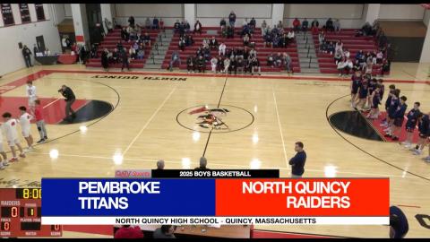 Pembroke vs North Quincy Boys Basketball (January 3, 2025)